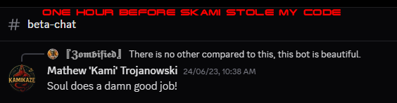 Screenshot showing praise for Soul from Mathew Trojanowski immediately before Mathew stole Soul's code