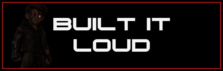 Built It Loud thumbnail