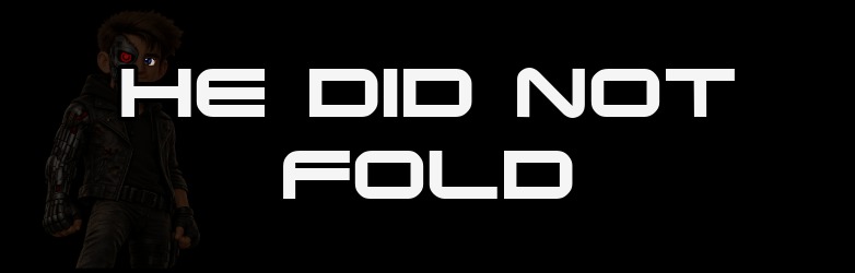 He Did Not Fold thumbnail