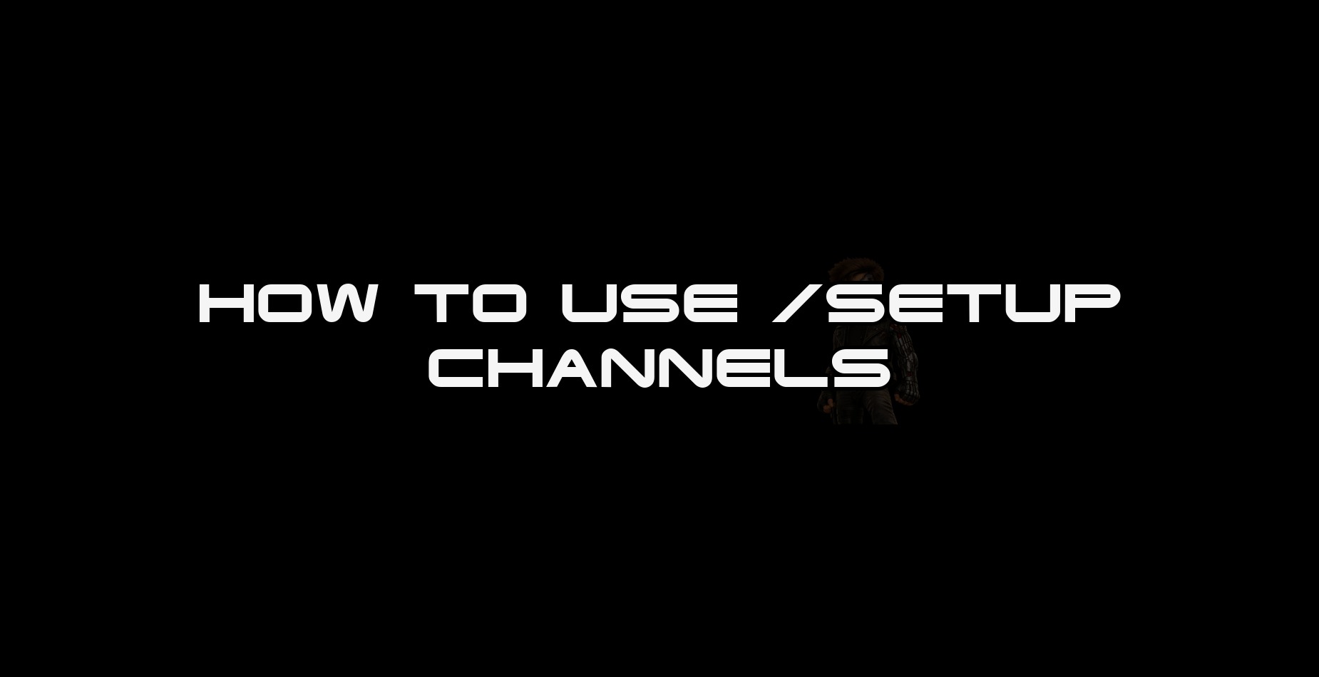 How to Use /setup channels thumbnail