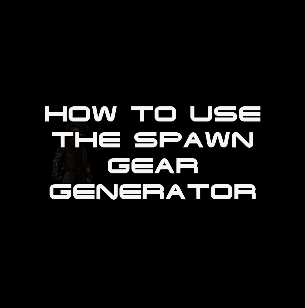 How to Use the Spawn Gear Generator thumbnail