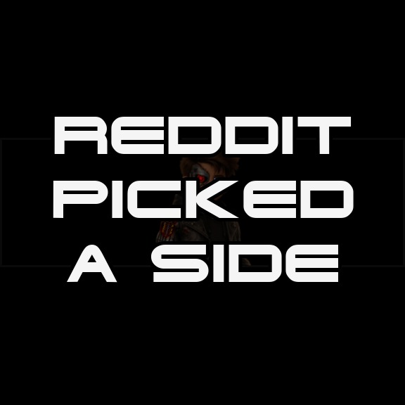 Reddit Picked a Side thumbnail