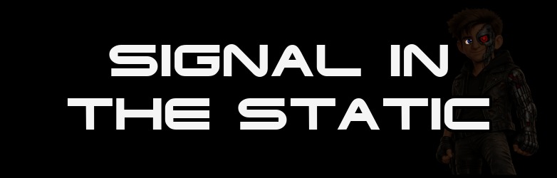 Signal in the Static thumbnail