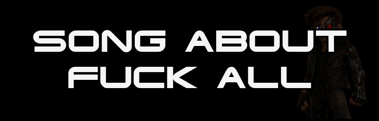 Song About Fuck All thumbnail