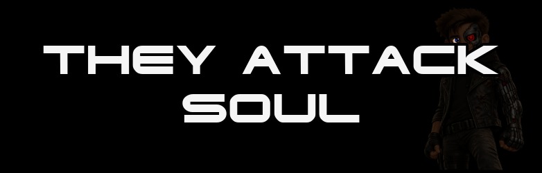 They Attack Soul thumbnail