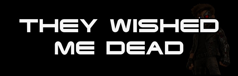 They Wished Me Dead thumbnail