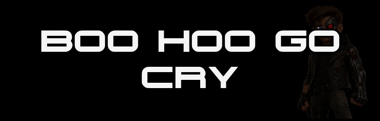 BOO HOO GO CRY thumbnail
